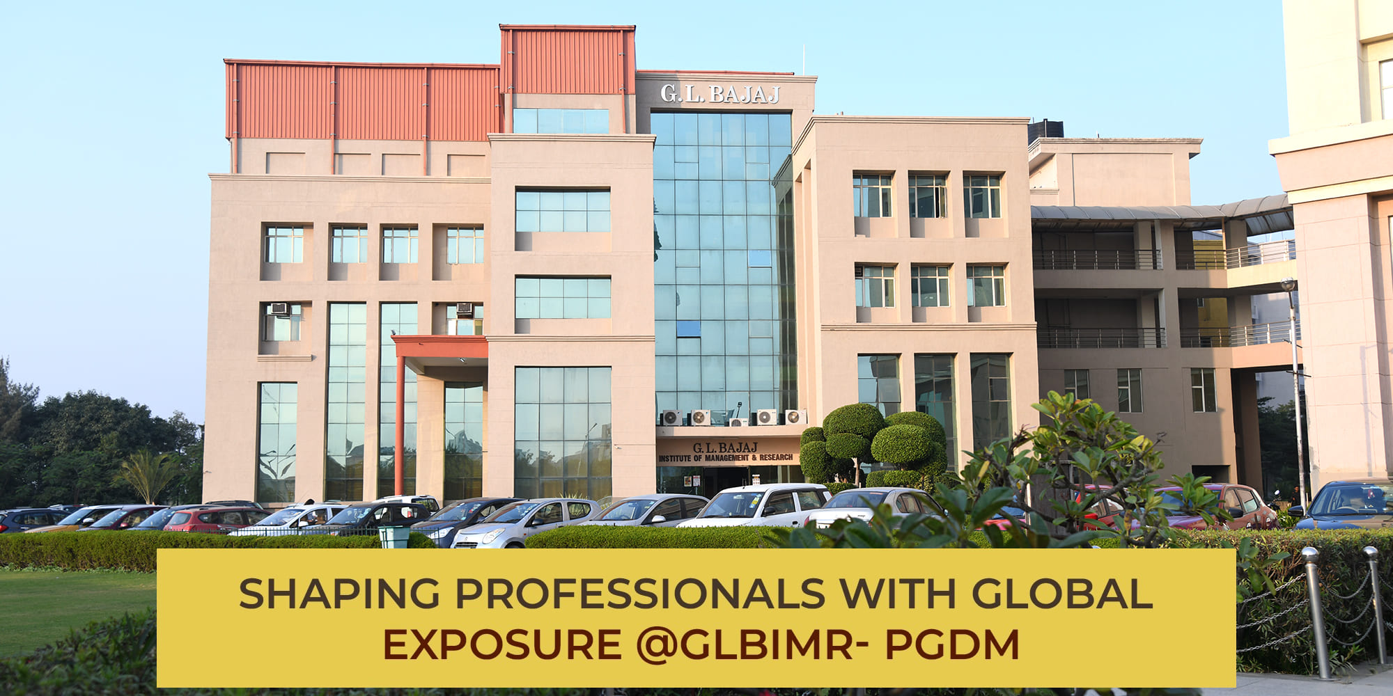 GL Bajaj Institute Of Management & Research | Top PGDM Institute